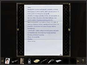 List, rzecz jasna, zabiera i przyjrzawszy się mu (kliknij go PPM w ekwipunku, a następnie LPM na zbliżeniu, by przeczytać jego treść - nieładnie czytać cudze listy, ale w tym wypadku trzeba), orientuje się, że pisany był do niejakiego Jamesa Andersona, a także - że właściwie nie jest to jeden list a - Mieszkanie stryja - La Valletta, 4 listopada 2008 - Chronicles of Mystery: Rytuał Skorpiona - poradnik do gry