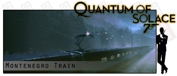 1 - Etap X - Montenegro Train (cz.1) | Quantum of Solace - Quantum of Solace - poradnik do gry