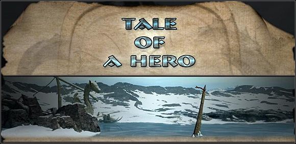 Olaf, miejscowy pogromca potworów, został poproszony przez współmieszkańców wioski o zlikwidowanie monstrum ukrywającego się w pobliskiej jaskini i porywającego wieśniakom ich przydomową żywinę oraz podkradającego ich płody rolne - Zaginiona historia: Tale of Hero - poradnik do gry