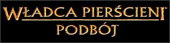Witaj w poradniku do gry Władca Pierścieni: Podbój - Władca Pierścieni: Podbój - poradnik do gry