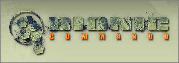 Witaj w nieoficjalnym poradniku do konsolowej wersji gry Bionic Commando - Bionic Commando - poradnik do gry