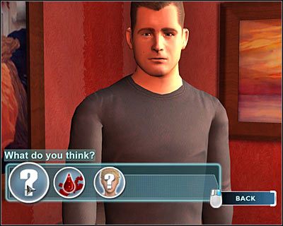 W trakcie rozmowy z Nickiem Stokesem zadawaj kolejne pytania - Poradnik do gry - [Odcinek 1 - Broken Hearted] Część 1 | CSI Mordercze Zamiary - CSI: Mordercze Zamiary - poradnik do gry