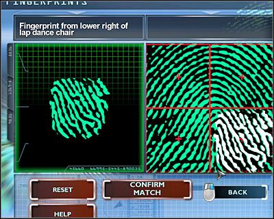Teraz do porównania wybierz Fingerprint from lower right of lap dance chair (Odcisk palca z dolnej prawej części krzesła z klubu) - [Odcinek 1 - Broken Hearted] Część 6 | CSI Mordercze Zamiary - CSI: Mordercze Zamiary - poradnik do gry