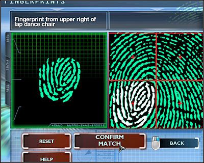 Następny w kolejce mamy Fingerprint from upper right of lap dance chair (Odcisk palca z prawej górnej części krzesła z klubu) - [Odcinek 1 - Broken Hearted] Część 6 | CSI Mordercze Zamiary - CSI: Mordercze Zamiary - poradnik do gry