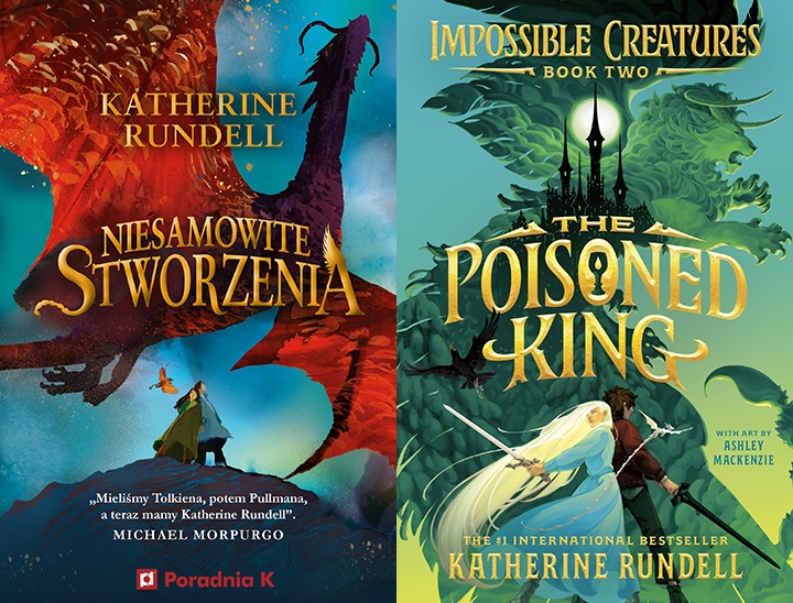 Niesamowite stworzenia, Katherine Rundell, Poradnia K, 2024 / The Poisoned King, Katherine Rundell, Knopf Books for Young Readers, 2025 - Harry Potter spotyka Opowieści z Narnii: Disney chce przenieść do kin popularną serię fantasy - wiadomość - 2025-10-08