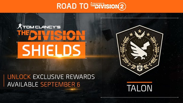 Tarcza Talon czeka na odblokowanie. - Tom Clancy's The Division - dziś rusza darmowy weekend na PC - wiadomość - 2018-09-07