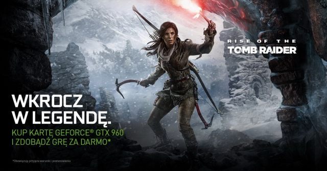 Rise of the Tomb Raider za darmo z kartami graficznymi GeForce GTX 960 - ilustracja #1