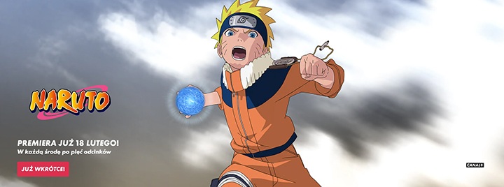 Canal+ Online - Naruto wraca do Polski i to nie tylko w telewizji. Za 3 tygodnie kultowe anime będzie dostępne w streamingu - wiadomość - 2026-01-25
