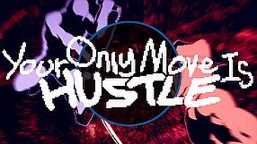 Your Only Move Is Hustle zwiastun #1