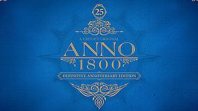 Anno 1800 zwiastun 25th Annoversary