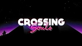 Crossing Souls trailer