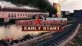 Workers & Resources: Soviet Republic - Early Start - zwiastun z datą premiery