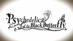 Psychedelica of the Black Butterfly zwiastun #1