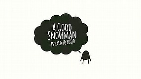 A Good Snowman Is Hard To Build trailer