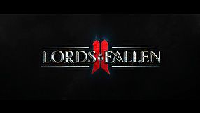 Lords of the Fallen 2 zwiastun z gamescom 2025