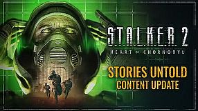 S.T.A.L.K.E.R. 2: Heart of Chornobyl - zwiastun aktualizacji Stories Untold