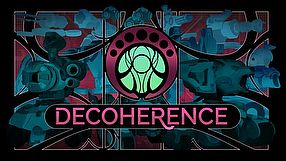 Decoherence zwiastun #1
