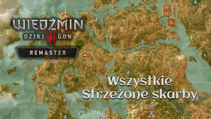 1 - Wiedźmin 3: Mapy wszystkich strzeżonych skarbów - Wiedźmin 3 Dziki Gon - poradnik do gry