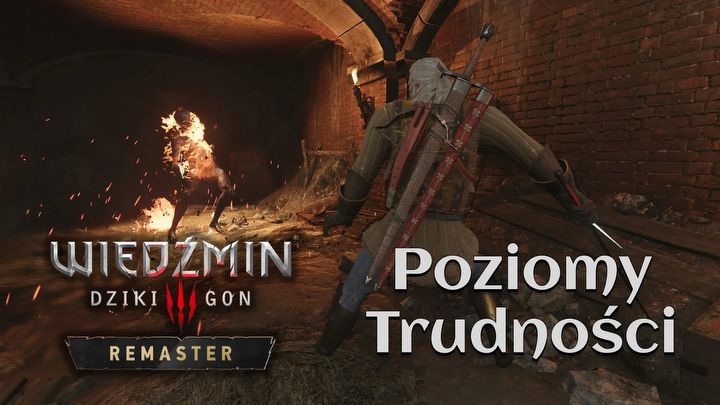 1 - Wiedźmin 3 Remaster: Wszystkie poziomy trudności - Wiedźmin 3 Dziki Gon - poradnik do gry