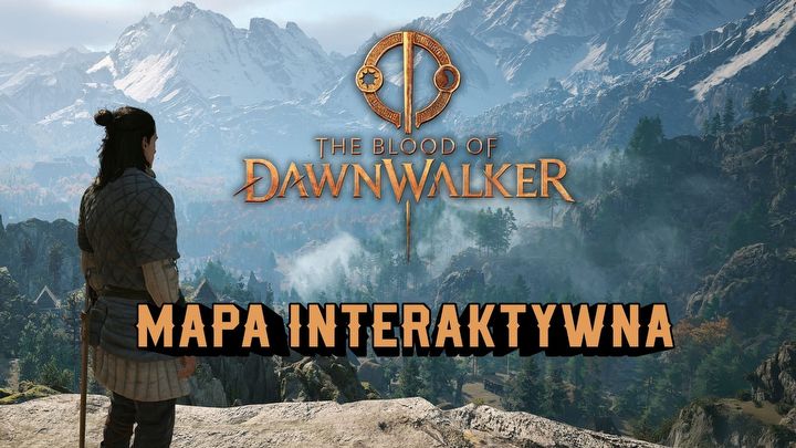 1 - Dawnwalker: Interaktywna mapa - The Blood of Dawnwalker - poradnik do gry