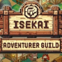 Isekai Adventurer Guild