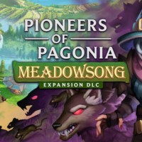Pioneers of Pagonia: Meadowsong