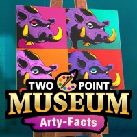Two Point Museum: Arty-Facts
