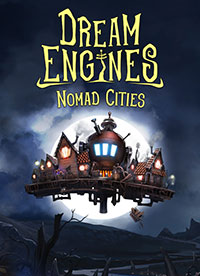 Dream Engines: Nomad Cities (PC cover