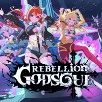 Rebellion Godsoul: Awakening