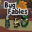 Bug Fables: The Everlasting Sapling