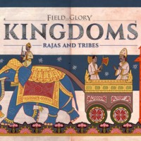 Field of Glory: Kingdoms - Rajas and Tribes