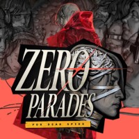 Zero Parades: For Dead Spies