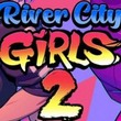River City Girls 2 (PC)