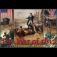The War of 1812: The Conquest of Canada (PC cover
