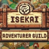 Isekai Adventurer Guild