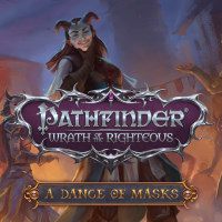 Pathfinder: Wrath of the Righteous - A Dance of Masks