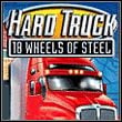 Hard Truck: 18 Wheels of Steel