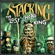 Stacking: The Lost Hobo King