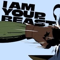 I Am Your Beast