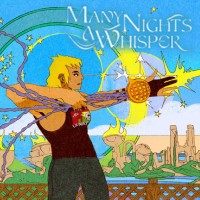 Many Nights a Whisper
