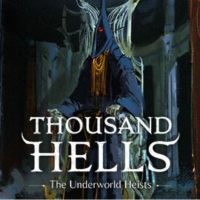 Thousand Hells: The Underworld Heists