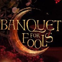 Banquet for Fools