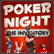 Poker Night at the Inventory