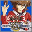 Yu-Gi-Oh! World Championship 2007