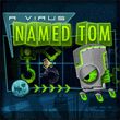 A Virus Named TOM (PS3)