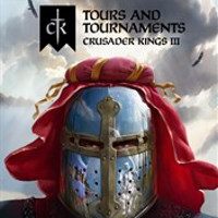 Crusader Kings III: Tours & Tournaments