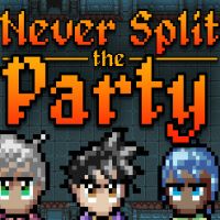 Never Split the Party