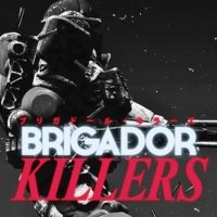 Brigador Killers