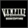 Vampire: The Masquerade - Redemption