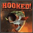 Hooked: Real Motion Fishing